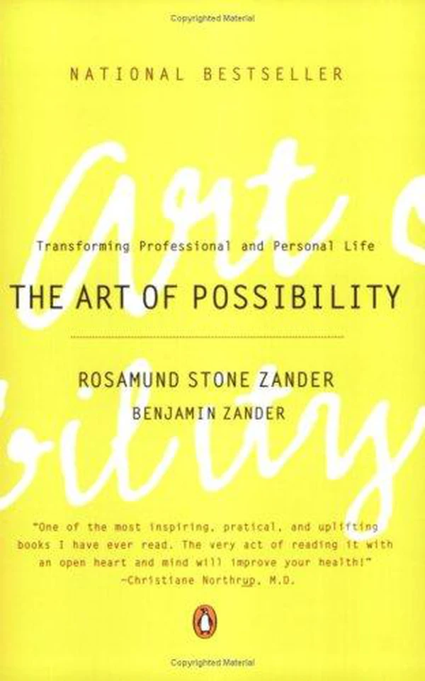 The Art of Possibility by Rosamund Stone Zander, Benjamin Zander, book cover