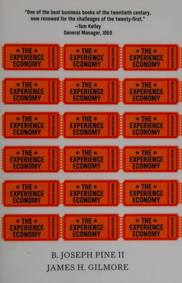 The Experience Economy by B. Joseph Pine II, James H. Gilmore, book cover